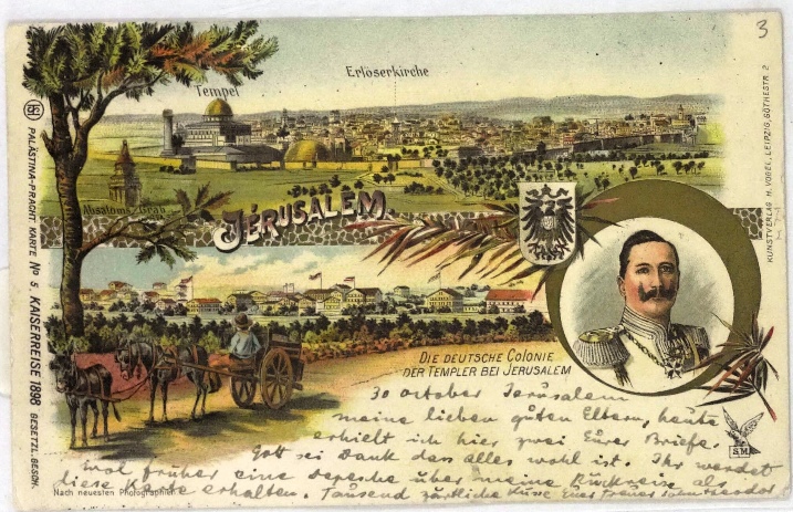 גלויה ששלח הרצל להוריו ביום הגעתו של הקיסר הגרמני לירושלים